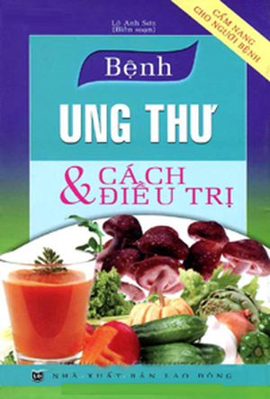 Bệnh Ung Thư & Cách Điều Trị