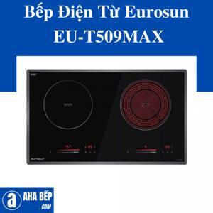 Bếp điện từ đôi Eurosun EU-T509Max