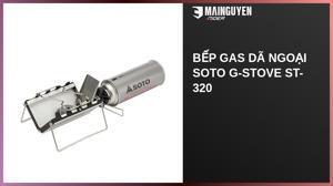 Bếp ga dã ngoại Soto ST-320