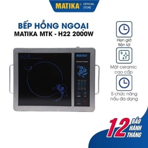 Bếp hồng ngoại Matika MTK-H22