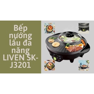 Bếp nướng lẩu đa năng Liven SK-J3201