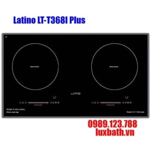 Bếp từ âm 2 vùng nấu Latino LT-T368I Plus