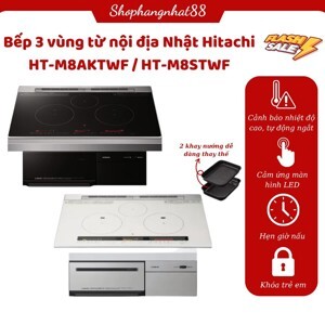 Bếp từ âm 3 vùng nấu Hitachi HT-M8STWF