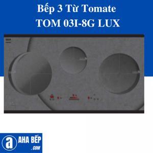 Bếp từ âm 3 vùng nấu Tom 03I-8G LUX