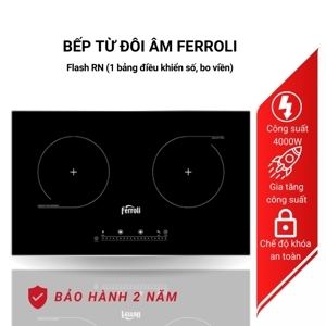 Bếp từ đôi Ferroli Flash RN