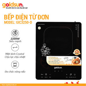 Bếp từ đơn Goldsun GIC3250-D