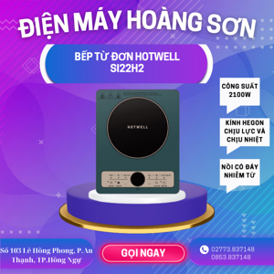 Bếp từ đơn Hotwell SI22H2