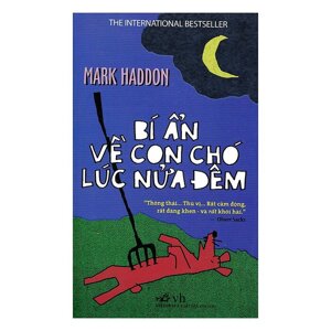 Bí ẩn về con chó lúc nửa đêm - Mark Haddon