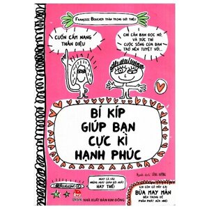 Bí kíp giúp bạn cực kì hạnh phúc