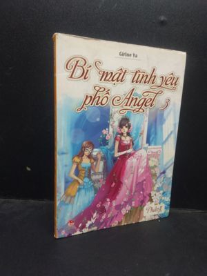 Bí mật tình yêu phố Angel (T3) - GirlneYa