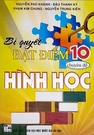 Bí Quyết Đạt Điểm 10 Môn Toán Chuyên Đề Hình Học