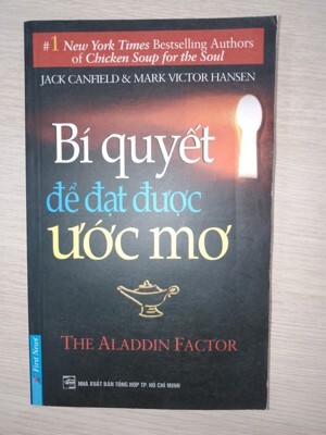 Bí quyết để đạt được ước mơ - Jack Canfield & Mark Victor Hansen