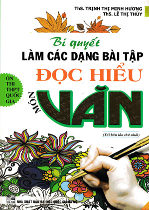 Bí Quyết Làm Các Dạng Bài Tập Đọc Hiểu Môn Văn