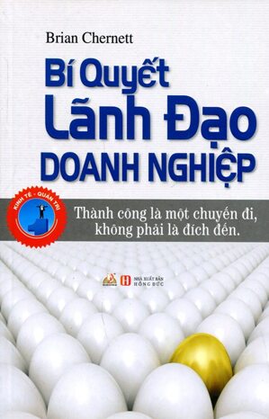 Bí quyết lãnh đạo doanh nghiệp