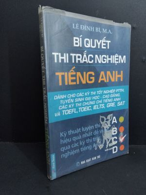 Bí quyết thi trắc nghiệm tiếng Anh - Lê Đình Bì