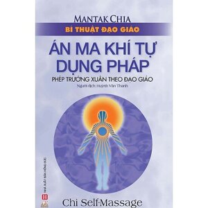 Bí Thuật Đạo Giáo Án Ma Khí Tự Dụng Pháp