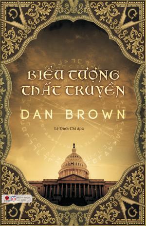 Biểu tượng thất truyền - Dan Brown