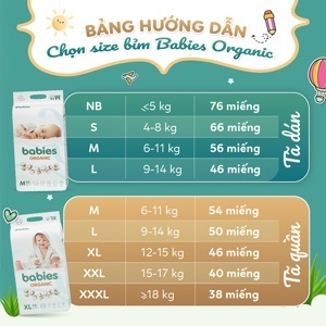 Bỉm quần Babies Orgianic M54/L50/XL46/XXL40/XXXL38