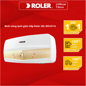 Bình nóng lạnh gián tiếp Roler 20L WH-8114