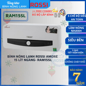 Bình nóng lạnh Rossi AMORE RAM15SL - 15L