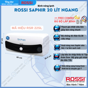 Bình nóng lạnh Rossi Saphir RSR22SL - 22 lít, ngang