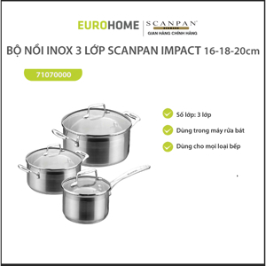 Bộ 3 nồi inox Scanpan Impact 71070000 - 16cm, 18cm, 20cm