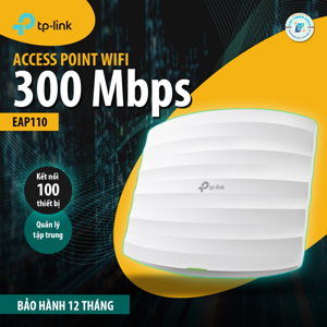 Bộ Access Point gắn trần TP-Link EAP110 300Mbps