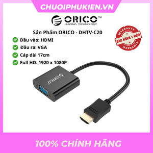 Bộ chuyển đổi HDMI sang VGA Orico DHTV-C20