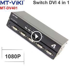 Bộ chuyển mạch gộp DVI 4 vào 1 - Switch DVI 4 in 1 out MT-VIKI MT-DV401