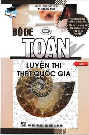 Bộ Đề Toán Luyện Thi THPT Quốc Gia