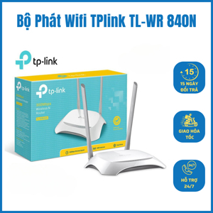 Thiết Bị Phát Sóng Wifi TP-Link TL-WR840N