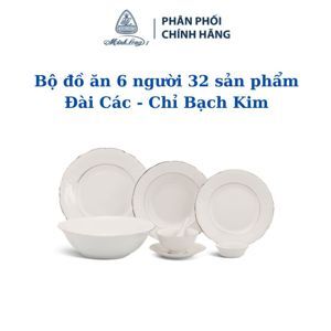 Bộ đồ ăn 6 người 32 sản phẩm – Đài Các – Chỉ Bạch Kim