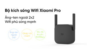 Bộ Kích Sóng Wifi Xiaomi Repeater Pro