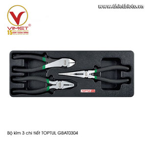 Bộ kìm 3 món Toptul GBAT0304