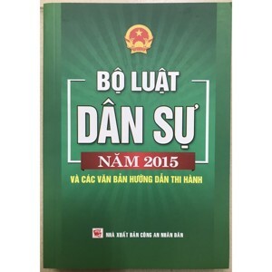 Bộ Luật Dân Sự Và Các Văn Bản Hướng Dẫn Thi Hành