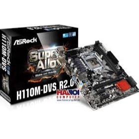 Bo mạch chủ - Mainboard Asrock H110M-DVS R2.0