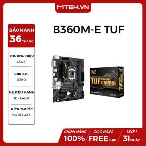 Bo mạch chủ - Mainboard Asus TUF B360M-E Gaming