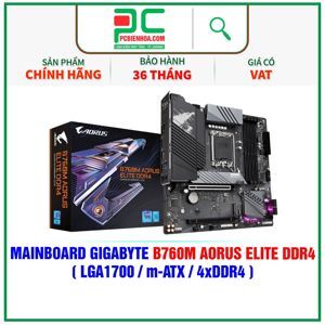 Bo mạch chủ - Mainboard Gigabyte B760M Aorus Elite DDR4