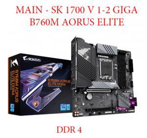 Bo mạch chủ - Mainboard Gigabyte B760M Aorus Elite DDR4