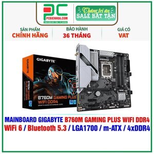 Bo mạch chủ - Mainboard Gigabyte B760M Gaming DDR4