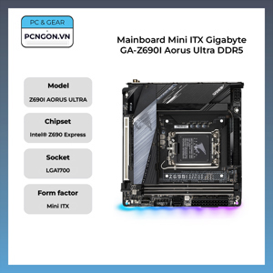 Bo mạch chủ - Mainboard Gigabyte Z690I Aorus Ultra DDR4