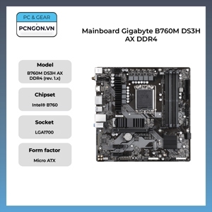 Bo mạch chủ - Mainboard Gigabyte B760M DS3H AX DDR4