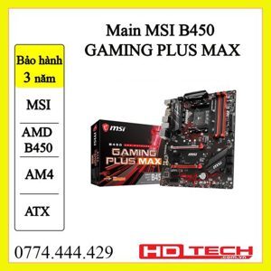 Bo mạch chủ - Mainboard MSI B450 Gaming Plus Max