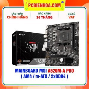 Bo mạch chủ - Mainboard MSI A520M PRO