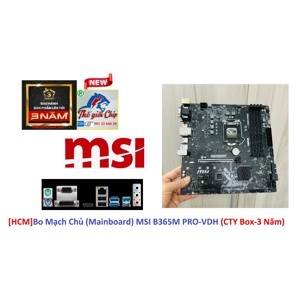 Bo mạch chủ - Mainboard MSI B365M Pro-VDH