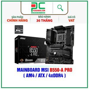 Bo mạch chủ - Mainboard MSI B550-A PRO