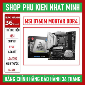 Bo mạch chủ - Mainboard MSI B760M Mortar DDR4