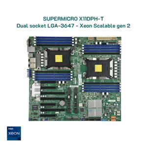 Bo mạch chủ - Mainboard Supermicro X11DPH-T