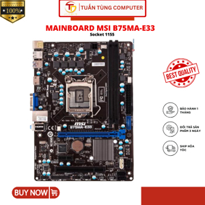 Bo mạch chủ - Mainboard MSI B75MA-E33 - Socket 1155, Intel B75, 2 x DIMM, Max 16GB, DDR3