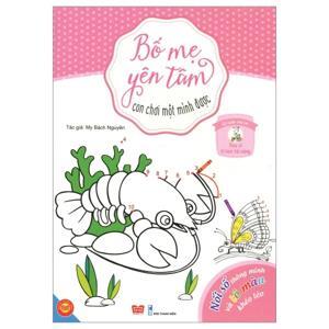 Bố mẹ yên tâm con chơi một mình được – Cả tuần vui vẻ